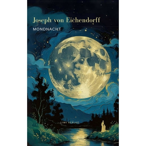 Mondnacht - Die schönsten Gedichte, (Hardcover)