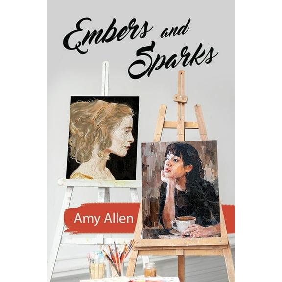 Embers and Sparks, (Paperback)