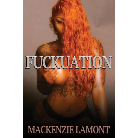 Fuckuation, (Paperback)