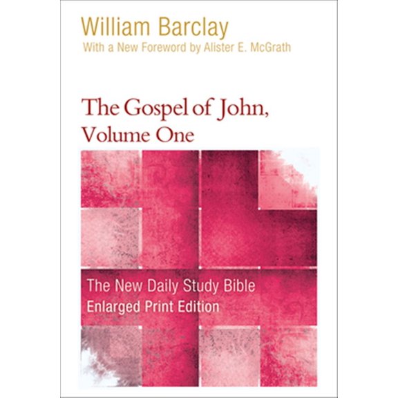 Pre-Owned The Gospel of John, Volume One: 1 (New Daily Study Bible) Paperback