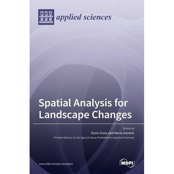 Spatial Analysis for Landscape Changes, (Hardcover)