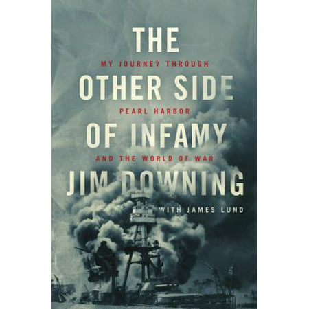 The Other Side of Infamy : My Journey through Pearl Harbor and the World of (Best Pearls In The World)
