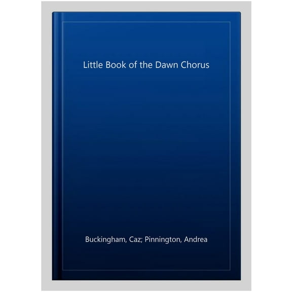 Little Book of the Dawn Chorus