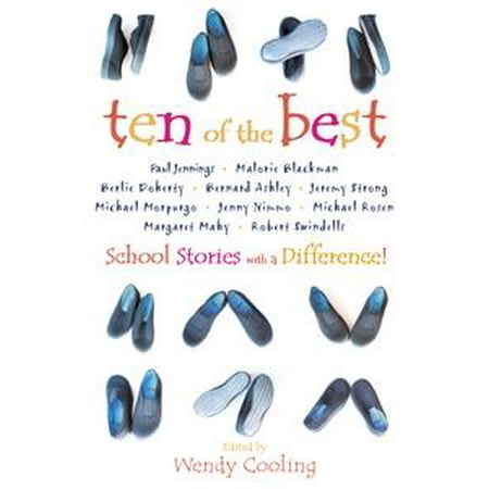 Ten of the Best: School Stories with a Difference -