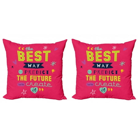 Saying Throw Pillow Cushion Cover Pack of 2, Motivational Typography the Best Way to Predict Future is to Create It, Zippered Double-Side Digital Print, 4 Sizes, Dark Coral Multicolor, by (Best Way To Double 1000)