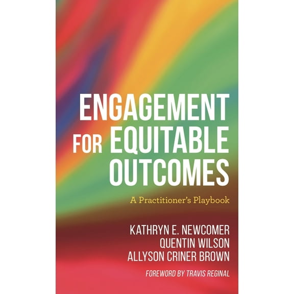Engagement for Equitable Outcomes: A Practitioner's Playbook, (Paperback)