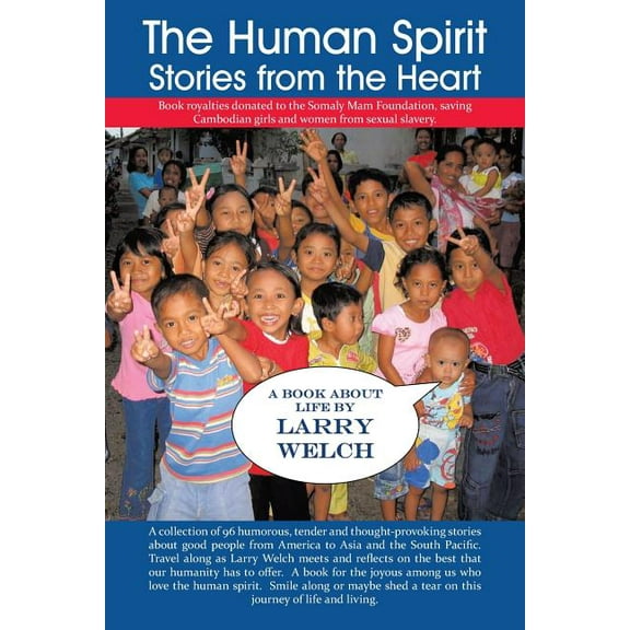 Human Spirit : Stories from the Heart