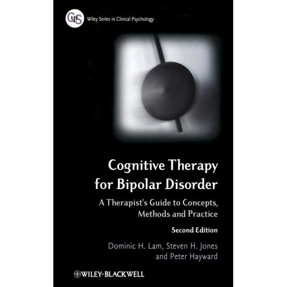 Wiley Clinical Psychology Cognitive Therapy for Bipolar, (Hardcover)