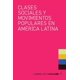 thumbnail image 1 of Clases sociales y movimientos populares en América Latina Blanco, 1 of 2