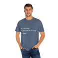 thumbnail image 4 of Humorous Statistics Educators Sayings Gags Gift Hilarious Statistician Quotes Men Women Unisex Garment-Dyed T-shirt, 4 of 4