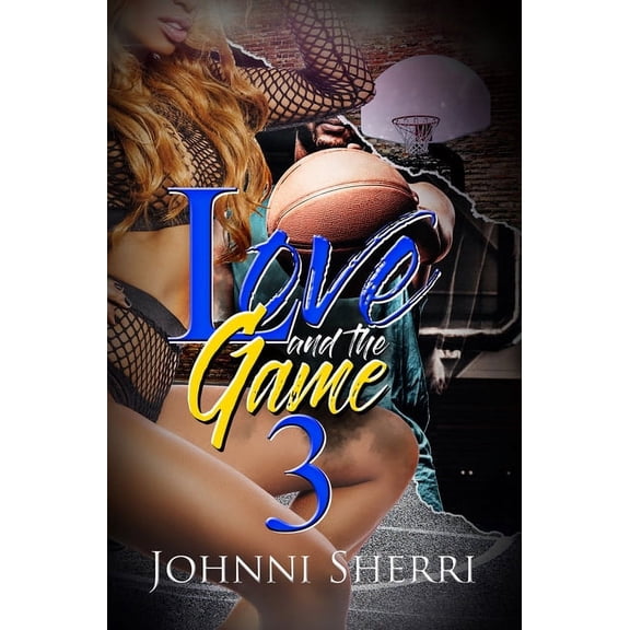 Love and the Game 3 (Paperback)
