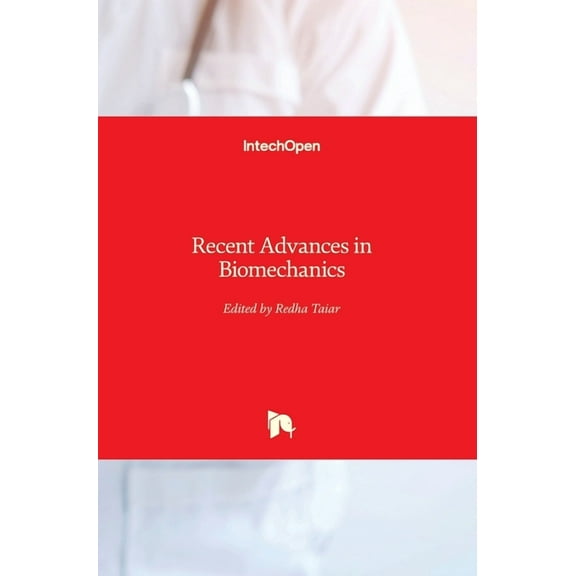 Recent Advances in Biomechanics (Hardcover)