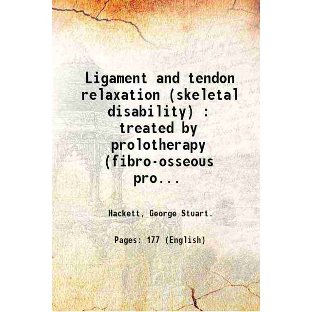 Ligament and tendon relaxation (skeletal disability) treated by