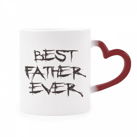 

Best Father Ever Dad Festival Quote Heat Sensitive Mug Red Color Changing Stoneware Cup