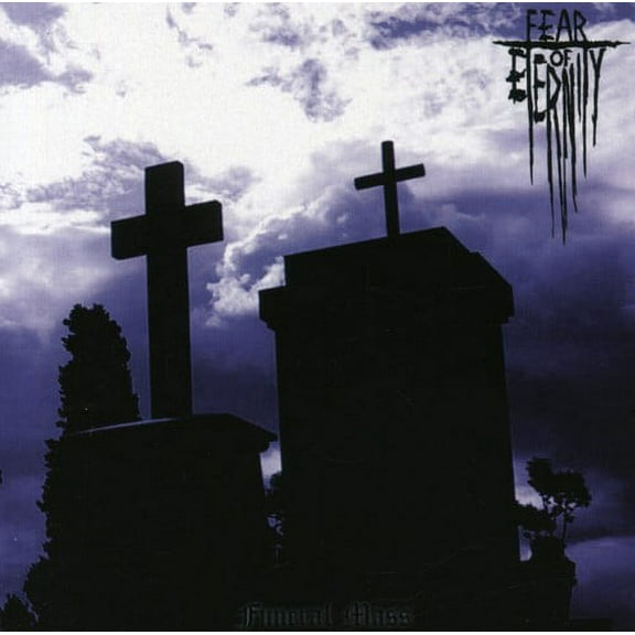 Fear of Eternity - Funeral Mass - Heavy Metal - CD
