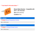 thumbnail image 2 of Blower Motor Resistor - Compatible with 2014 - 2017 Kia Soul 2015 2016, 2 of 2