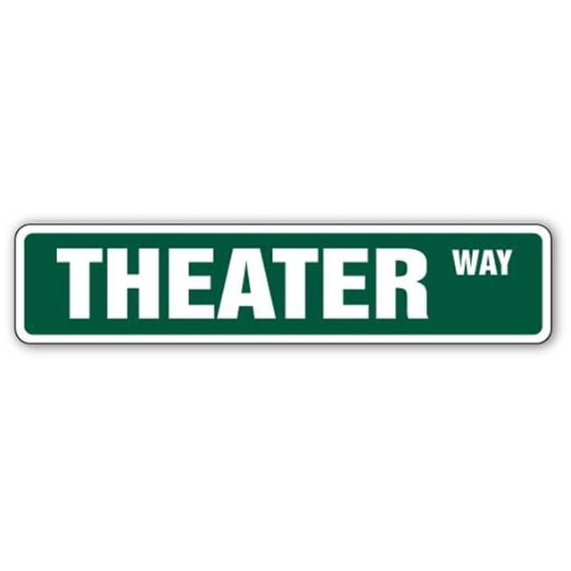 SignMission SS-Theater 4 x 18 in. Theater Street Sign