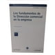thumbnail image 1 of Fundamentos De La Direccion Comercial En La Empresa, Libro + Cd Uoc 9788484292159, 1 of 3