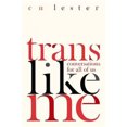 thumbnail image 4 of Trans Like Me: Conversations pour Nous Tous, 4 of 5