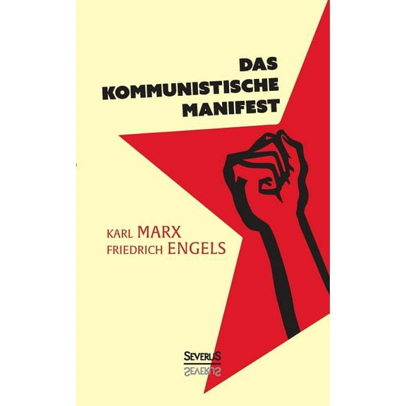 Das kommunistische Manifest (Paperback) by Karl Marx, Friedrich Engels