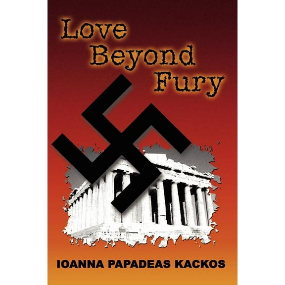 Love Beyond Fury, (Paperback)