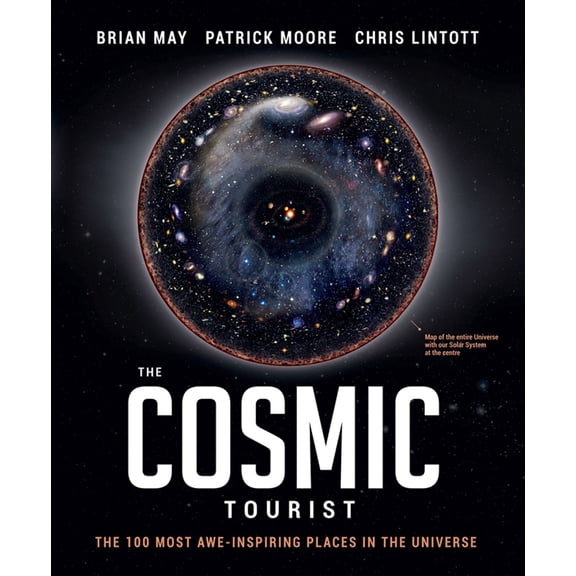 The Cosmic Tourist : The 100 Most Awe-Inspiring Places in the Universe (Hardcover)