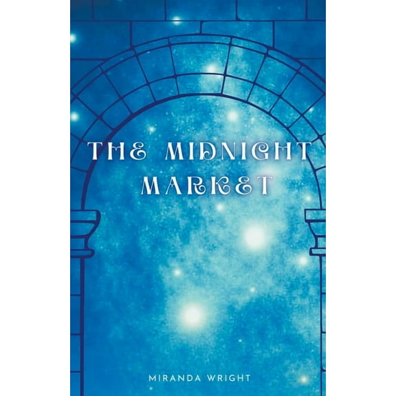 The Midnight Market, (Paperback)