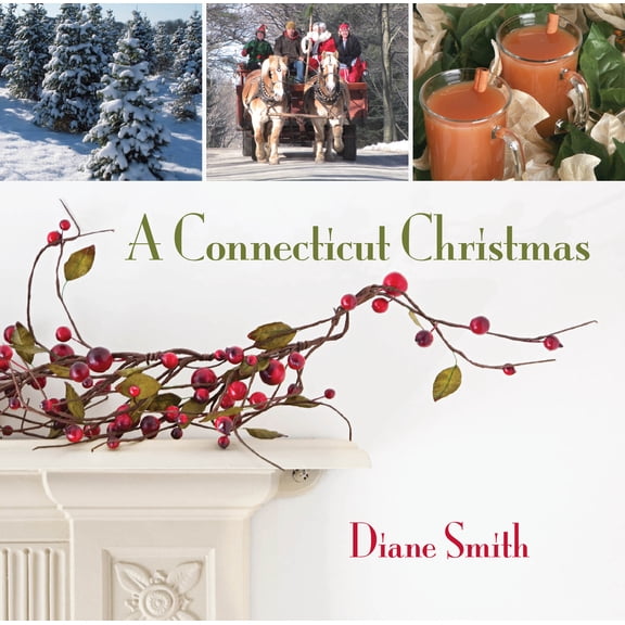 Pre-Owned Connecticut Christmas (Hardcover) 0762726695 9780762726691