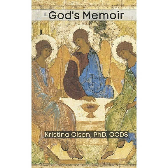 God's Memoir (Paperback) by Kristina Olsen Ocds