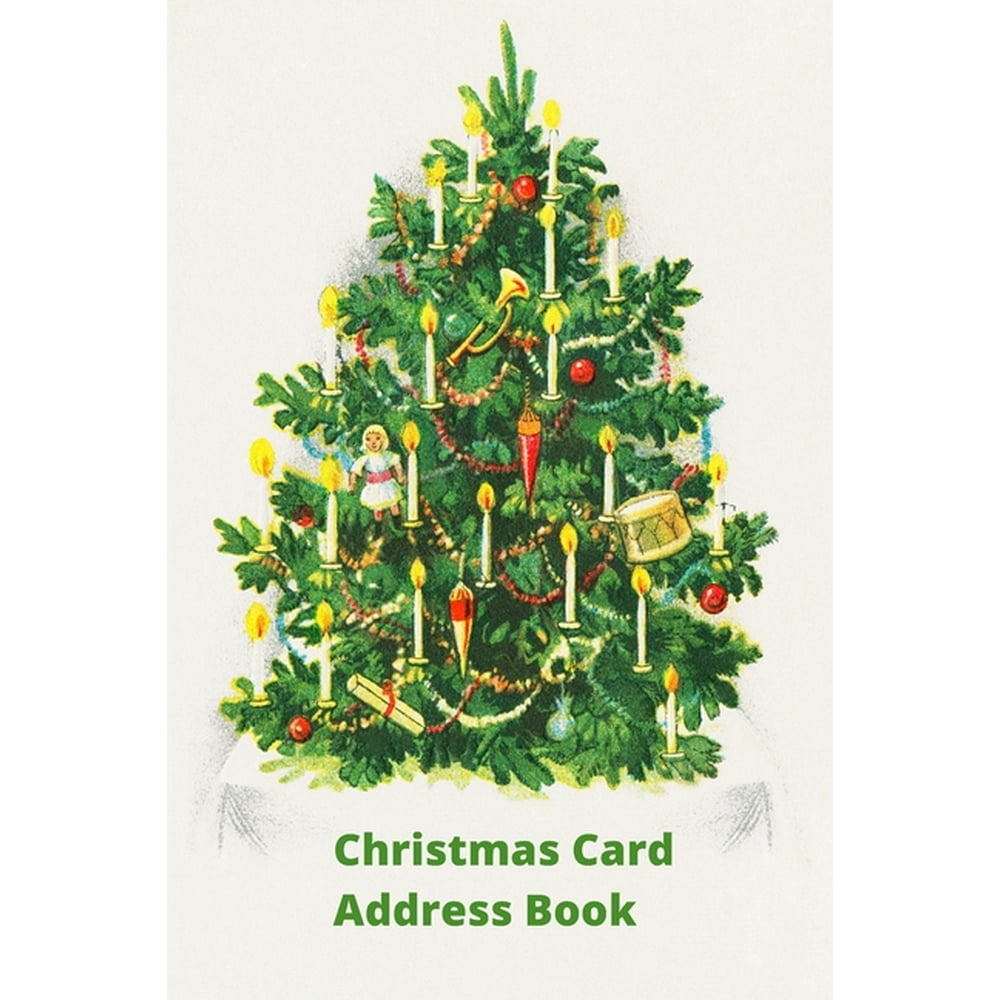 Christmas Card Address Book : Mailing Address Log Book and 10 Year Christmas Card Tracker With