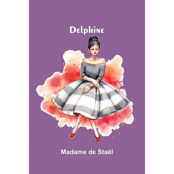 Delphine, (Paperback)
