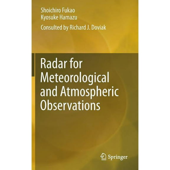 Radar for Meteorological and Atmospheric Observations, (Hardcover)