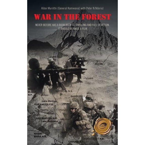 War in the Forest (Paperback) by Muriithi Kiboi