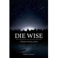 thumbnail image 1 of Die Wise, Stephen Jenkinson Paperback, 1 of 1