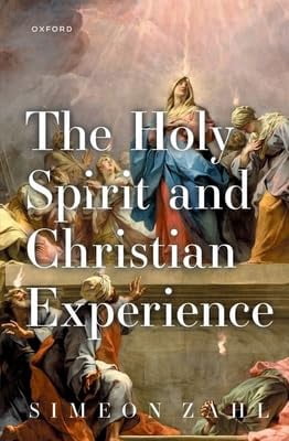 The Holy Spirit and Christian Experience, (Paperback)