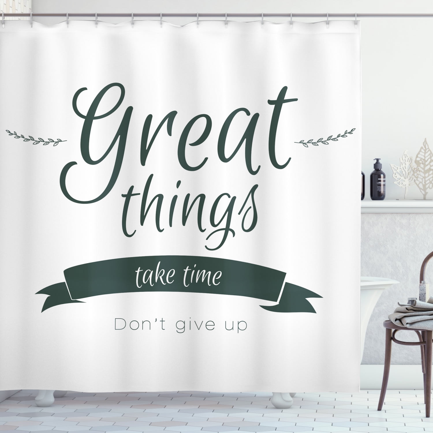 Quotes Modern Inspirational "Great Thing Take Time Don't Give up" Shower Curtain 
