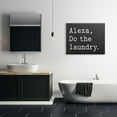 thumbnail image 2 of Stupell Industries Alexa, Do the Laundry Phrase Modern Minimal Typography, 30 x 40, Designed by Lettered and Lined, 2 of 6