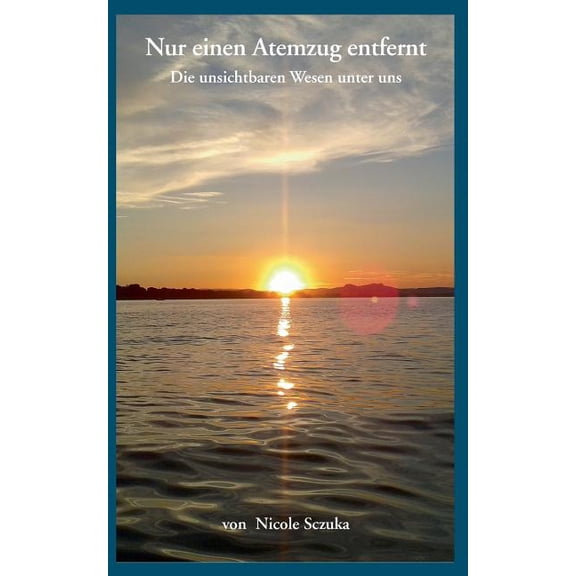 Nur einen Atemzug entfernt: Die unsichtbaren Wesen unter uns, (Paperback)
