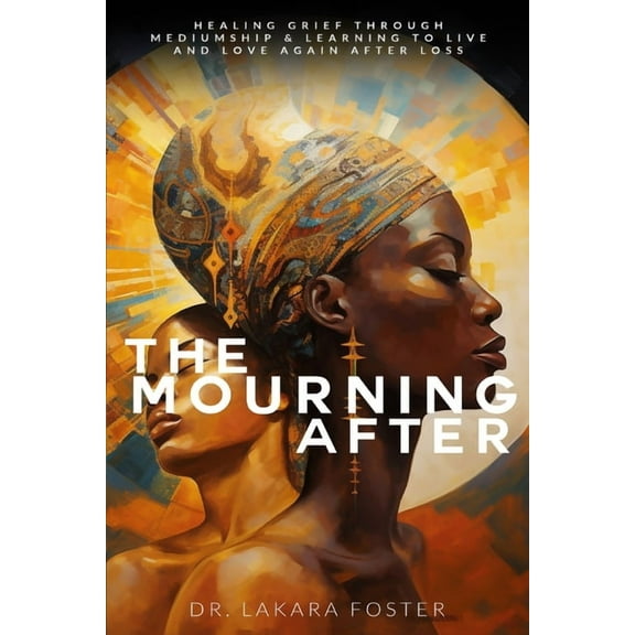 The Mourning After, (Paperback)