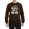 thumbnail image 2 of My Favorite People Call Me Pop-Pop Father Dad Grandpa Gift | Mens Father's Day Crewneck Sweatshirt, Brown, 3XL, 2 of 4