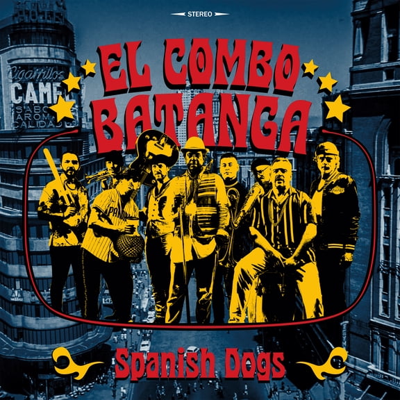 El Combo Batanga - Spanish Dogs - Music & Performance - Vinyl