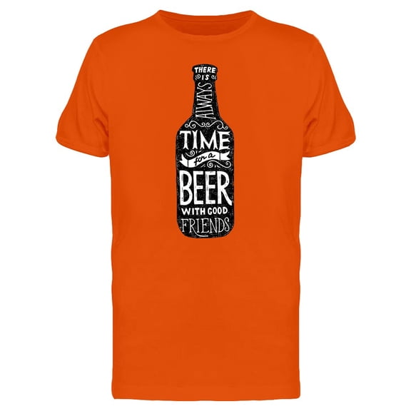 Always Time For Beer Tee Men's -Image by Shutterstock