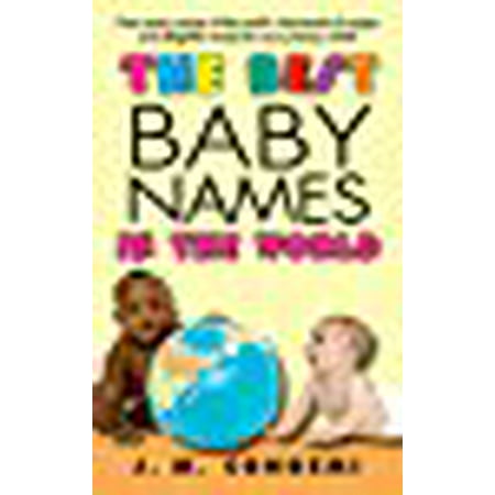The Best Baby Names in the World (Best Name In The World)