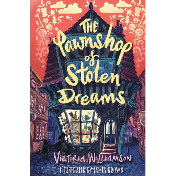 The Pawnshop of Stolen Dreams (Paperback)