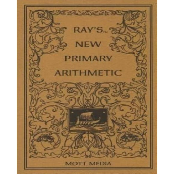 Ray's New Primary Arithmetic for Young Learners