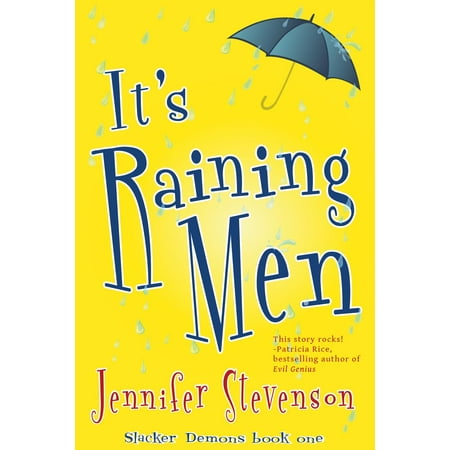 It's Raining Men - eBook (Best Mens Rain Boots 2019)