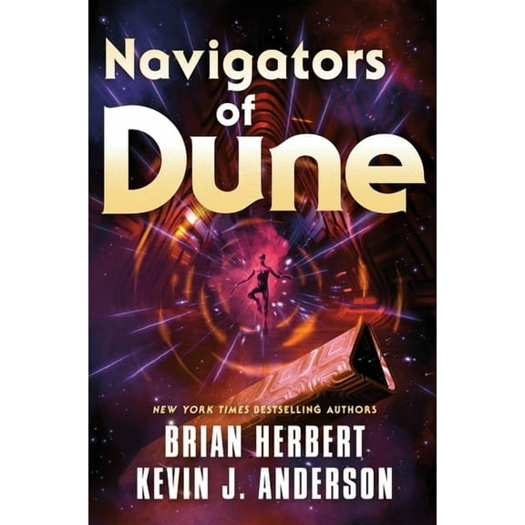 Dune Navigators of Dune: Book Three of the Schools of Dune Trilogy, Book 10, (Paperback)