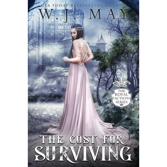 Royal Factions: The Cost For Surviving (Paperback)