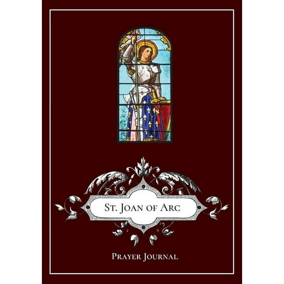 St. Joan of Arc - Prayer Journal / Notebook / Prayer Book, (Paperback)