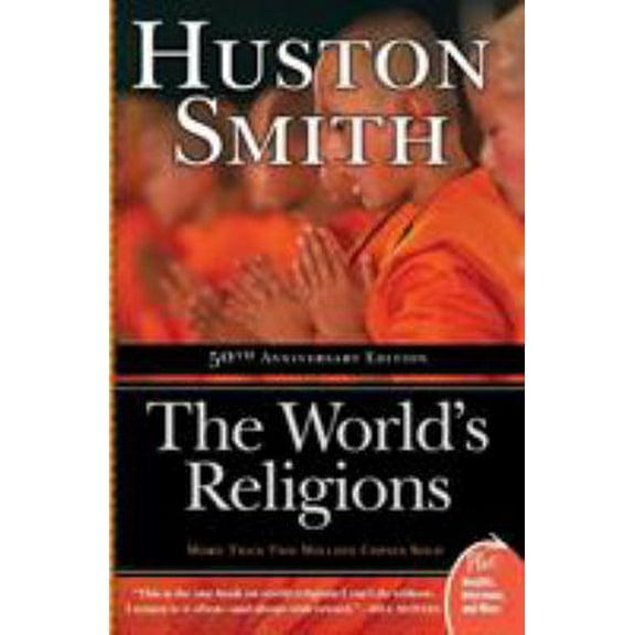 Pre-Owned The World's Religions: Completely Revised and Updated Edition of ``The Religions of Man'' (Paperback) 0061660183 9780061660184